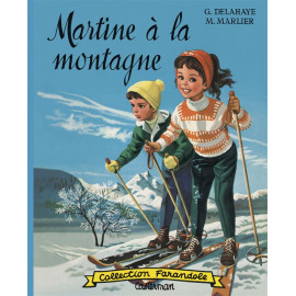 Gilbert Delahaye - Martine à la montagne
