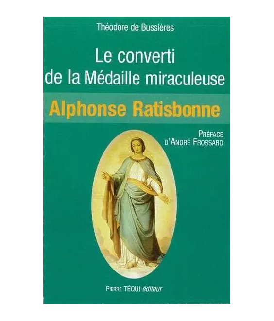 Le converti de la médaille miraculeuse