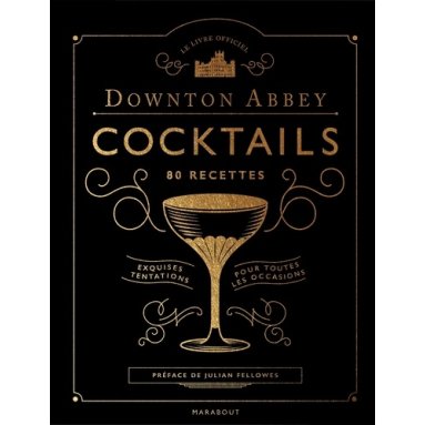 Lou Bustamente - Downton Abbey Cocktails