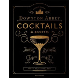 Downton Abbey Cocktails