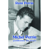 Michel Perrin, gentilhomme des lettres