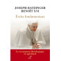 S.S. Benoît XVI - Cardinal J. Ratzinger - Ecrits fondamentaux - Le testament théologique et spirituel