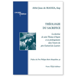 Abbé Jean de Massia - Théologie du sacrifice