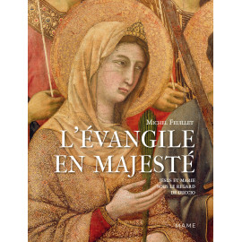 Michel Feuillet - L'Evangile en majesté