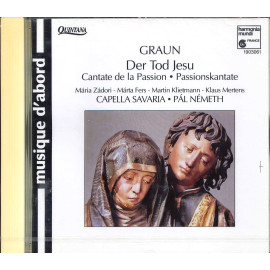 Carl heinrich Graun - Der Tod Jesus - Cantate de la Passion