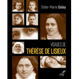 Visages de Thérèse de Lisieux