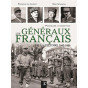 François de Lannoy - Les généraux français de la victoire 1942-1945