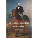 Le comte de Chambord et sa mission