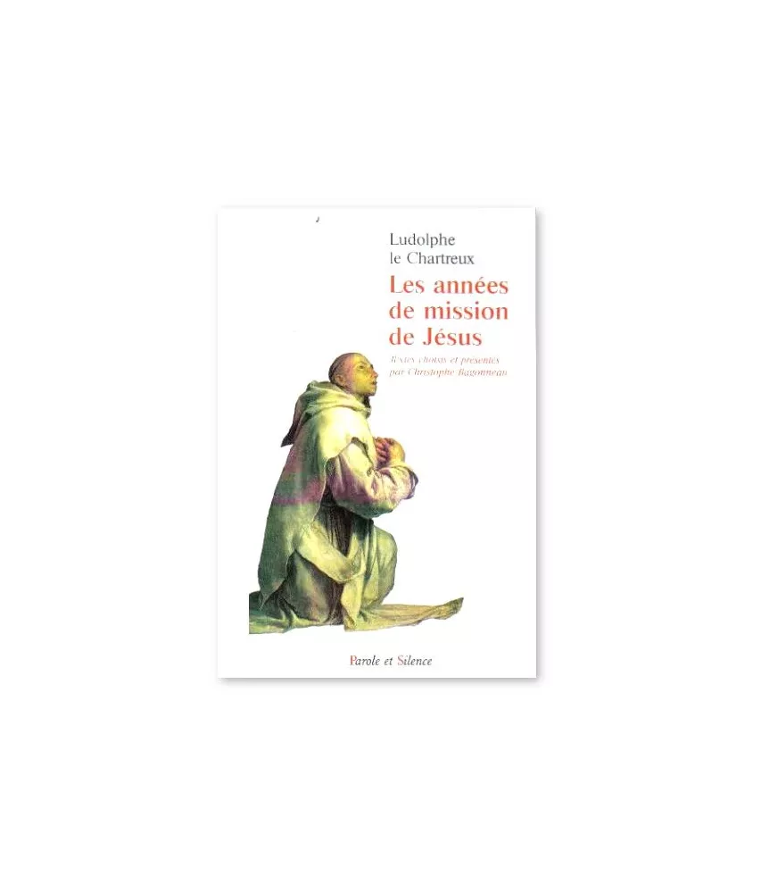 Les années de mission de Jésus