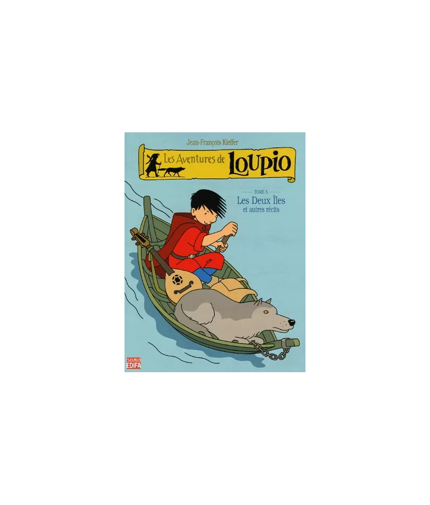Les Aventures de Loupio - Tome 5