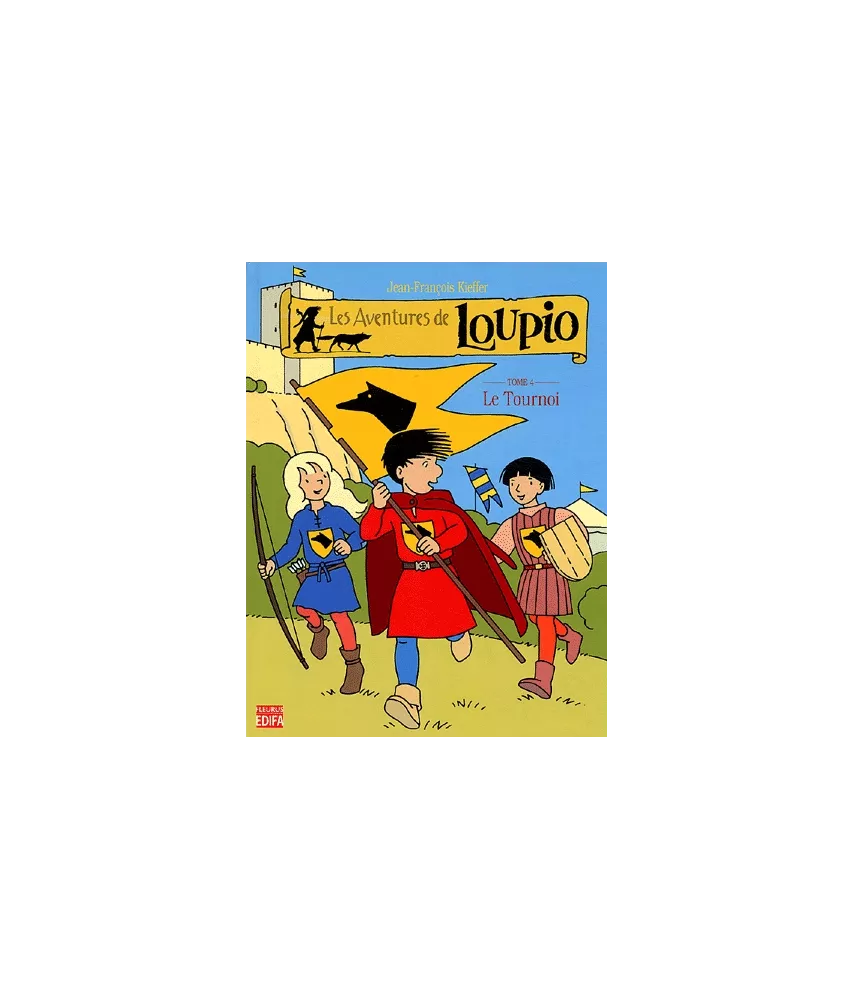 Les Aventures de Loupio - Tome 4
