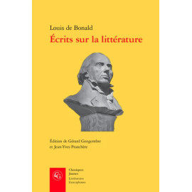 Louis de Bonald - Ecrits sur la littérature