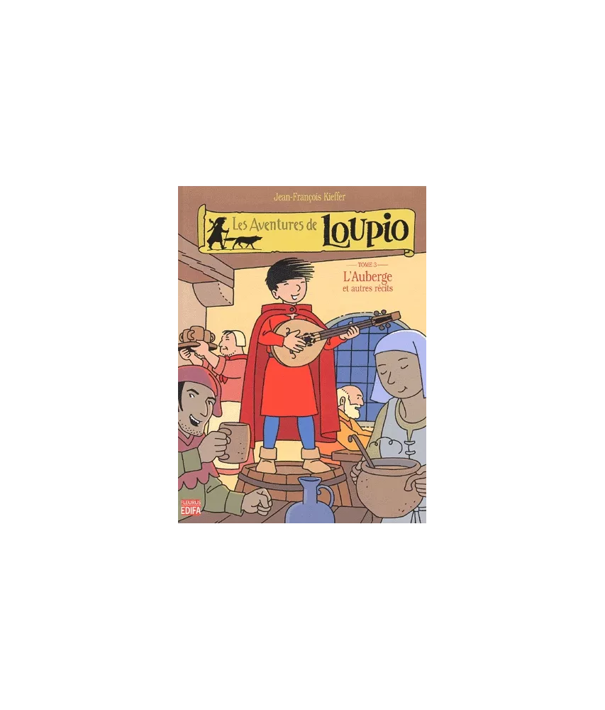 Les Aventures de Loupio - Tome 3