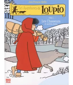 Les Aventures de Loupio - Tome 2