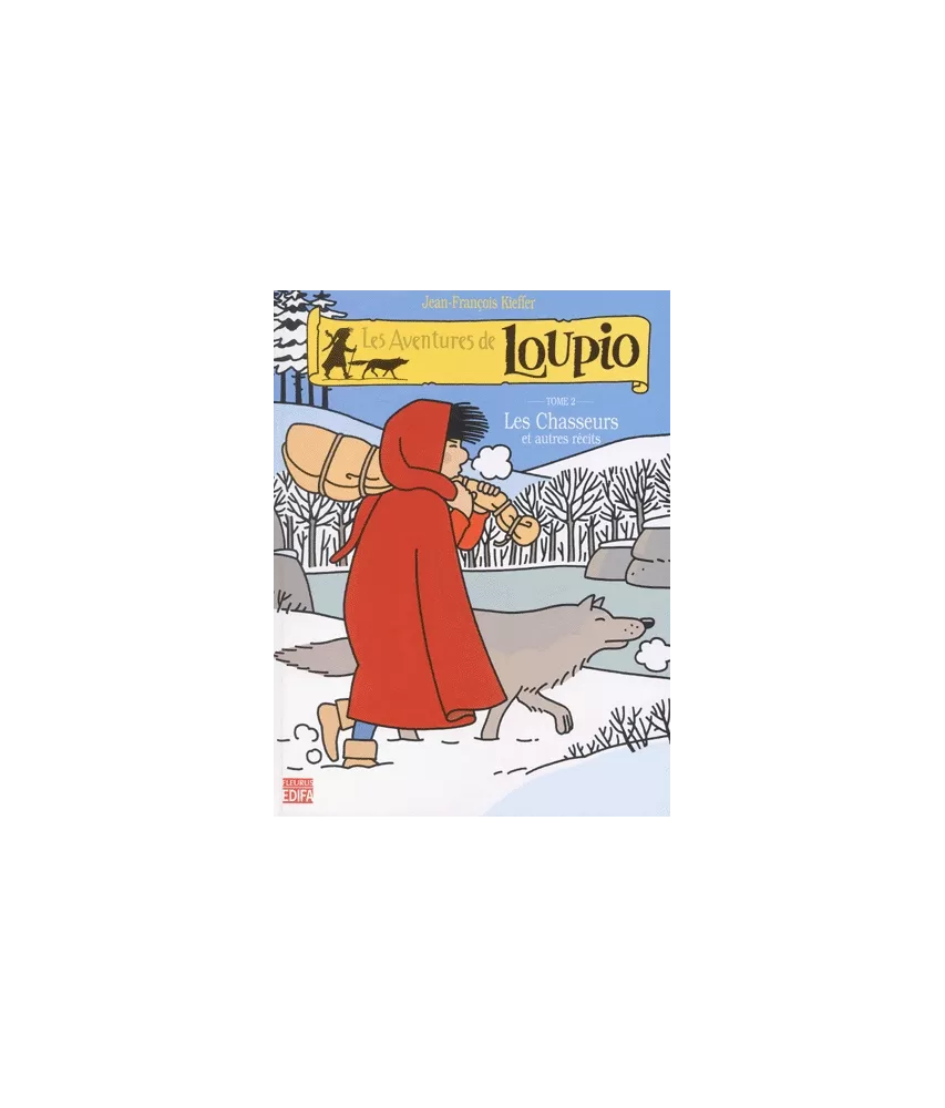 Les Aventures de Loupio - Tome 2