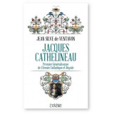 Jacques Cathelineau - Premier Généralissime de l'Armée Catholique et Royale