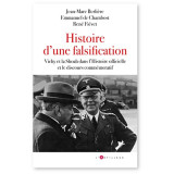 Histoire d’une falsification - Vichy et la Shoah dans l’Histoire officielle et le discours commémoratif
