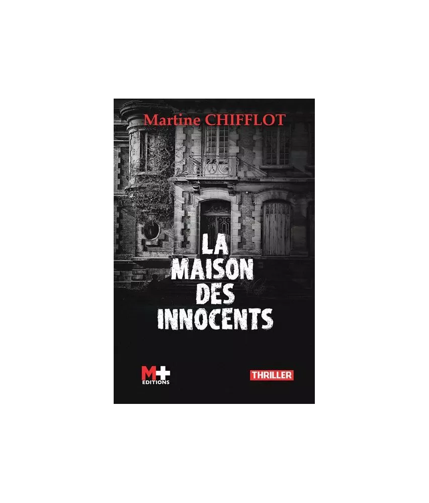 La maison des innocents