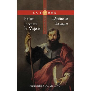 Mauricette Vial-Andru - Saint Jacques le majeur