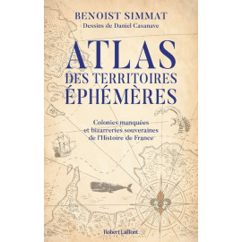 Benoist Simmat - Atlas des territoires éphémères