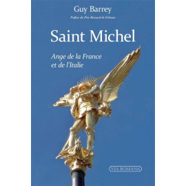 Guy Barrey - Saint Michel Ange de la France et de l'Italie