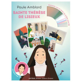 Paule Amblard - Sainte Thérèse de Lisieux avec 1 CD audio