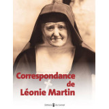 Correspondance de Léonie Martin 1874-1941