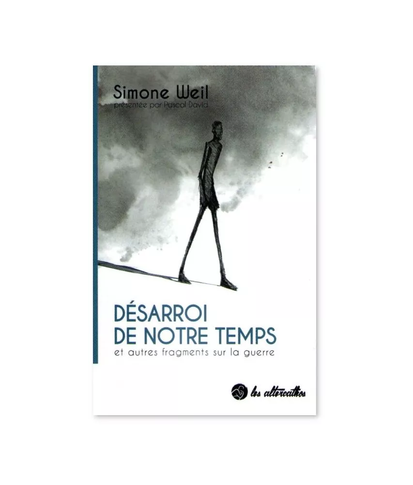 Désarroi de notre temps