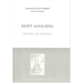 Bossuet - Saint Augustin maître de Bossuet