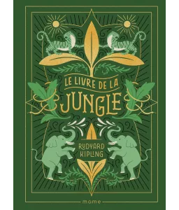 Rudyard Kipling - Le Livre de la Jungle
