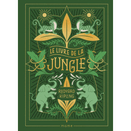 Rudyard Kipling - Le Livre de la Jungle