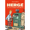 Bob Garcia - Hergé - Les ultimes secrets