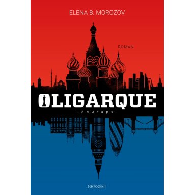 Elena B. Morozov - Oligarque