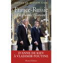 France-Russie la grande Histoire