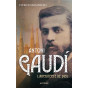 Patrick Sbalchiero - Antoni Gaudi l'architecte de Dieu