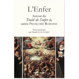 Sainte Françoise Romaine - L'Enfer - Autour du Traité de l'enfer de sainte Françoise Romaine, 1414
