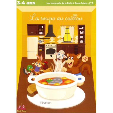 Aliénor de Coligny - La soupe au caillou - Février, 3-4 ans