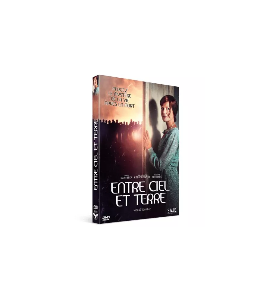 Entre Ciel et Terre - Percez le mystère de la vie après la mort