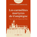 Les carmélites martyres de Compiègne