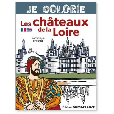 Je colorie les chateaux de la Loire