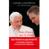 Mgr Georg Ganswein - Rien d'autre que la vérité - Ma vie aux côtés de Benoît XVI