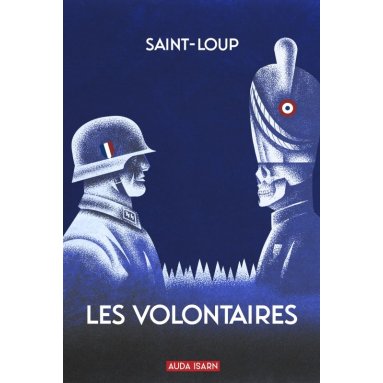 Saint-Loup - Les Volontaires
