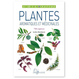 Lesley Bremness - Plantes aromatiques et médicinales