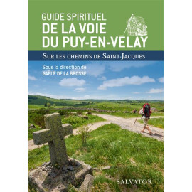 Gaële de La Brosse - Guide spirituel de la voie du Puy en Velay