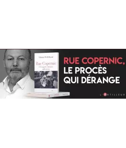 Clément Weill-Raynal - Rue Copernic, L'enquête sabotée - 1980-2023