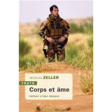 Corps et âme - Un médecin des forces spéciales témoigne -