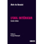 Alain de Benoist - L'exil intérieur - Carnets intimes
