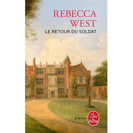 Rebecca West - Le retour du soldat