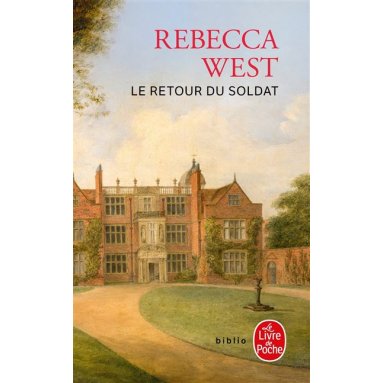 Rebecca West - Le retour du soldat
