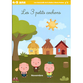 Aliénor de Coligny - Les trois petits cochons - Novembre, 4-5 ans